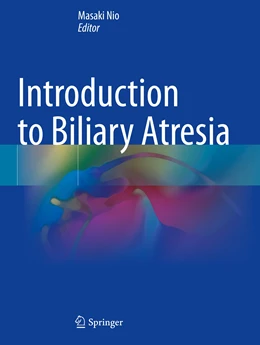 Abbildung von Nio | Introduction to Biliary Atresia | 1. Auflage | 2022 | beck-shop.de