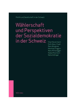 Abbildung von Häusermann / Abou-Chadi | Wählerschaft und Perspektiven der Sozialdemokratie in der Schweiz | 1. Auflage | 2022 | beck-shop.de