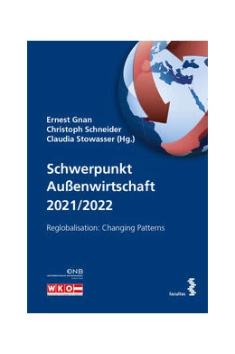 Abbildung von Gnan / Schneider | Schwerpunkt Außenwirtschaft 2021/2022 | 1. Auflage | 2022 | beck-shop.de