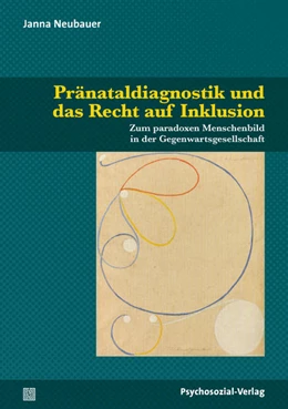 Abbildung von Neubauer | Pränataldiagnostik und das Recht auf Inklusion | 1. Auflage | 2022 | beck-shop.de