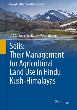 Abbildung von Sharma / Datta | Soils in the Hindu Kush Himalayas | 1. Auflage | 2023 | beck-shop.de