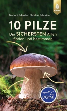 Abbildung von Schuster / Schneider | 10 Pilze | 2. Auflage | 2022 | beck-shop.de