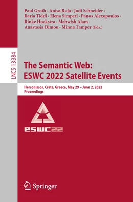 Abbildung von Groth / Rula | The Semantic Web: ESWC 2022 Satellite Events | 1. Auflage | 2022 | beck-shop.de