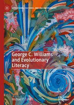 Abbildung von Cohen | George C. Williams and Evolutionary Literacy | 1. Auflage | 2022 | beck-shop.de