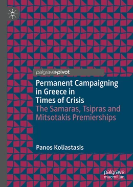Abbildung von Koliastasis | Permanent Campaigning in Greece in Times of Crisis | 1. Auflage | 2022 | beck-shop.de