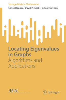 Abbildung von Hoppen / Jacobs | Locating Eigenvalues in Graphs | 1. Auflage | 2022 | beck-shop.de