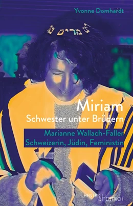 Abbildung von Domhardt | Miriam - Schwester unter Brüdern | 1. Auflage | 2022 | beck-shop.de