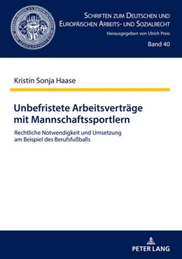 Abbildung von Haase | Unbefristete Arbeitsverträge mit Mannschaftssportlern | 1. Auflage | 2022 | beck-shop.de