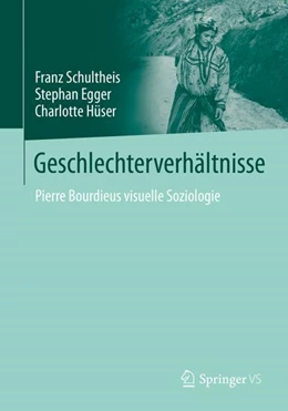 Abbildung von Schultheis / Egger | Geschlechterverhältnisse | 1. Auflage | 2023 | beck-shop.de