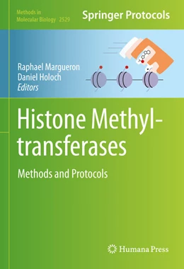 Abbildung von Margueron / Holoch | Histone Methyltransferases | 1. Auflage | 2022 | beck-shop.de