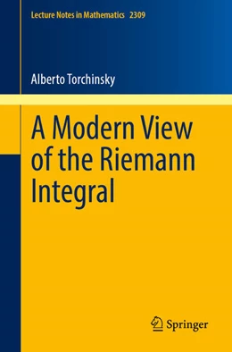 Abbildung von Torchinsky | A Modern View of the Riemann Integral | 1. Auflage | 2022 | beck-shop.de