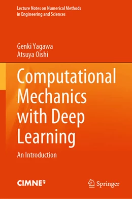 Abbildung von Yagawa / Oishi | Computational Mechanics with Deep Learning | 1. Auflage | 2022 | beck-shop.de