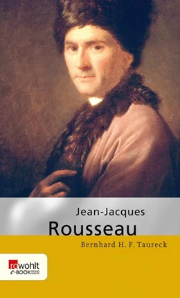 Abbildung von Taureck | Jean-Jacques Rousseau | 1. Auflage | 2022 | beck-shop.de