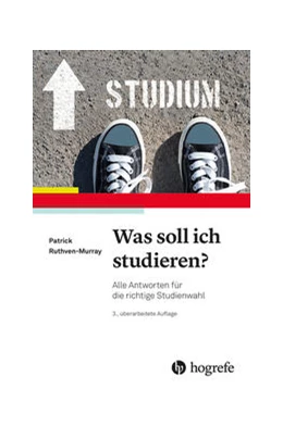 Abbildung von Ruthven-Murray | Was soll ich studieren? | 3. Auflage | 2022 | beck-shop.de
