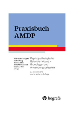 Abbildung von Stieglitz / Haug | Praxisbuch AMDP | 2. Auflage | 2022 | beck-shop.de
