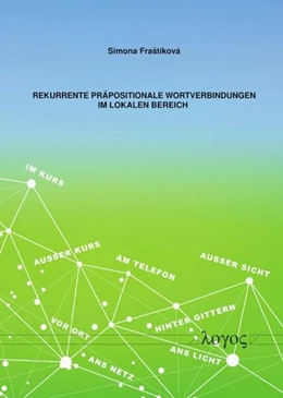 Abbildung von Frastikova | Rekurrente präpositionale Wortverbindungen im lokalen Bereich | 1. Auflage | 2022 | beck-shop.de