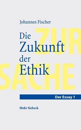 Abbildung von Fischer | Die Zukunft der Ethik | 1. Auflage | 2022 | 1 | beck-shop.de