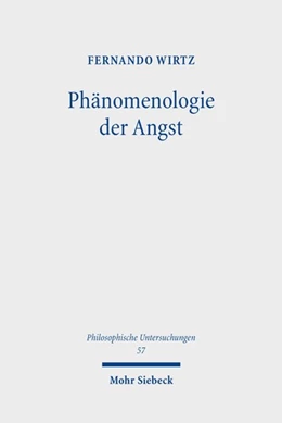 Abbildung von Wirtz | Phänomenologie der Angst | 1. Auflage | 2022 | 57 | beck-shop.de