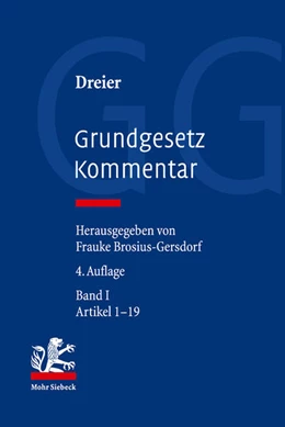 Abbildung von Dreier | Grundgesetz Kommentar: GG, Band I: Präambel, Artikel 1-19 | 4. Auflage | 2023 | beck-shop.de