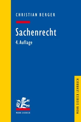 Abbildung von Berger | Sachenrecht | 4. Auflage | 2022 | beck-shop.de