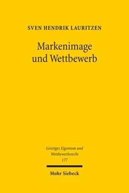 Abbildung von Lauritzen | Markenimage und Wettbewerb | 1. Auflage | 2022 | 177 | beck-shop.de