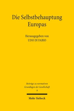 Abbildung von Di Fabio | Die Selbstbehauptung Europas | 1. Auflage | 2022 | 9 | beck-shop.de