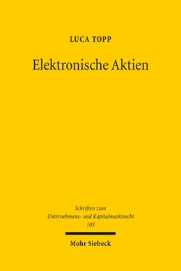 Abbildung von Topp | Elektronische Aktien | 1. Auflage | 2022 | 105 | beck-shop.de