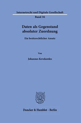 Abbildung von Kevekordes | Daten als Gegenstand absoluter Zuordnung. | 1. Auflage | 2022 | 36 | beck-shop.de