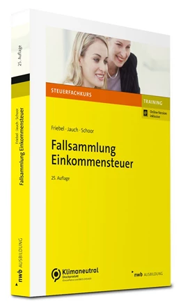 Abbildung von Friebel / Jauch | Fallsammlung Einkommensteuer | 25. Auflage | 2022 | beck-shop.de