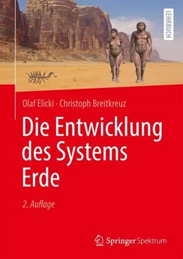 Abbildung von Elicki / Breitkreuz | Die Entwicklung des Systems Erde | 2. Auflage | 2023 | beck-shop.de