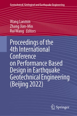 Abbildung von Wang / Zhang | Proceedings of the 4th International Conference on Performance Based Design in Earthquake Geotechnical Engineering (Beijing 2022) | 1. Auflage | 2022 | beck-shop.de