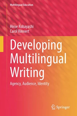 Abbildung von Kobayashi / Rinnert | Developing Multilingual Writing | 1. Auflage | 2023 | beck-shop.de