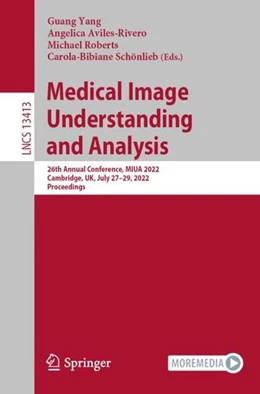 Abbildung von Yang / Aviles-Rivero | Medical Image Understanding and Analysis | 1. Auflage | 2022 | beck-shop.de