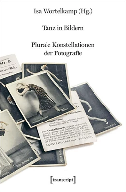 Abbildung von Wortelkamp | Tanz in Bildern | 1. Auflage | 2022 | beck-shop.de