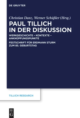 Abbildung von Danz / Schüßler | Paul Tillich in der Diskussion | 1. Auflage | 2022 | beck-shop.de