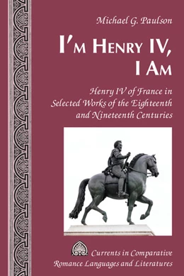 Abbildung von Paulson | I'm Henry IV, I Am | 1. Auflage | 2022 | beck-shop.de