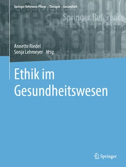 Abbildung von Riedel / Lehmeyer | Ethik im Gesundheitswesen | 1. Auflage | 2023 | beck-shop.de