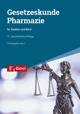 Abbildung von Kurz | Gesetzeskunde Pharmazie | 19. Auflage | 2022 | beck-shop.de