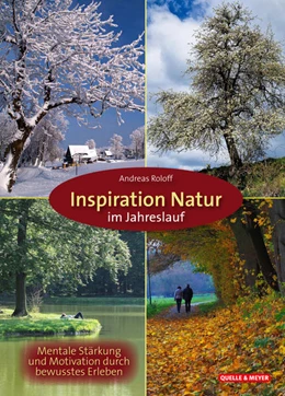 Abbildung von Roloff | Inspiration Natur im Jahreslauf | 1. Auflage | 2023 | beck-shop.de