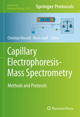 Abbildung von Neusüß / Jooß | Capillary Electrophoresis-Mass Spectrometry | 1. Auflage | 2022 | beck-shop.de