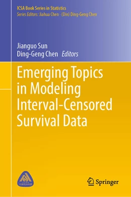 Abbildung von Sun / Chen | Emerging Topics in Modeling Interval-Censored Survival Data | 1. Auflage | 2022 | beck-shop.de