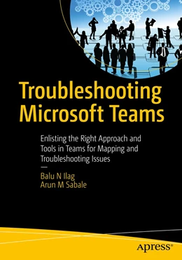 Abbildung von Ilag / Sabale | Troubleshooting Microsoft Teams | 1. Auflage | 2022 | beck-shop.de