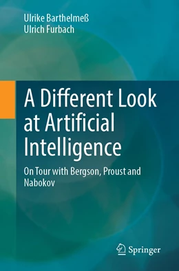 Abbildung von Barthelmeß / Furbach | A Different Look at Artificial Intelligence | 1. Auflage | 2022 | beck-shop.de