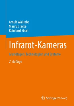 Abbildung von Wallrabe / Tacke | Infrarot-Kameras | 2. Auflage | 2022 | beck-shop.de