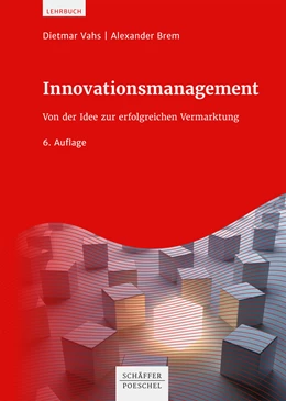 Abbildung von Vahs / Brem | Innovationsmanagement | 6. Auflage | 2023 | beck-shop.de