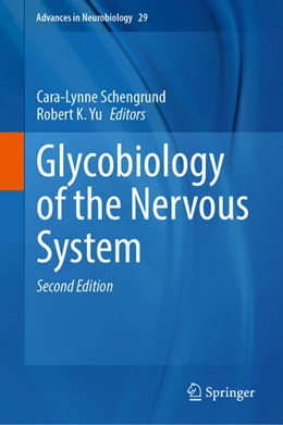 Abbildung von Schengrund / Yu | Glycobiology of the Nervous System | 2. Auflage | 2022 | beck-shop.de