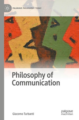 Abbildung von Turbanti | Philosophy of Communication | 1. Auflage | 2023 | beck-shop.de