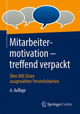 Abbildung von Springer Fachmedien Wiesbaden Gmbh | Mitarbeitermotivation - treffend verpackt | 6. Auflage | 2022 | beck-shop.de