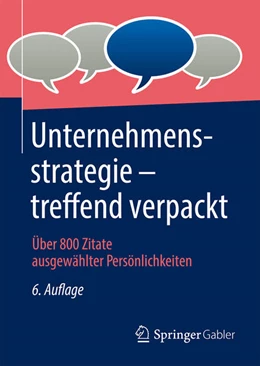 Abbildung von Springer Fachmedien Wiesbaden Gmbh | Unternehmensstrategie - treffend verpackt | 6. Auflage | 2022 | beck-shop.de
