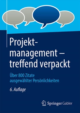 Abbildung von Springer Fachmedien Wiesbaden Gmbh | Projektmanagement - treffend verpackt | 6. Auflage | 2022 | beck-shop.de